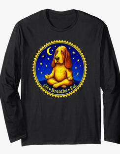 Fun dog Basset hound meditating on sit, breathe, and eat mantra.