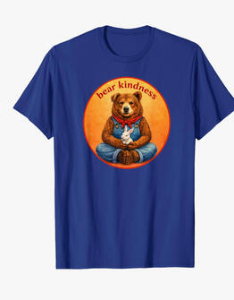 Gear kindness TEE Bear kindness TEE